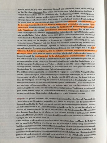 Traditionen... aus Überdruss an der Gewohnheit sorglos übersehenen Artefakte, Erzählweisen, Mythologien... Eigentümlichkeiten... Handelsobjekte, Ausbildungsangebote, literarische Attraktionen... Aufmerksamkeit bewirkende Handlungen... Individuen und Kollektiven unmöglich ist, etwa das kulturelle Gedächtnis konstant und auf Dauer in Geltung zu halten...