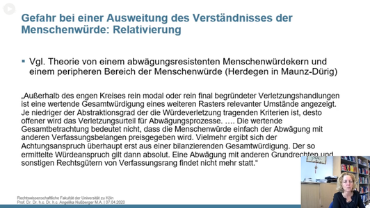 Folie: Gefahr bei einer Ausweitung des Verständnisses der Menschenwürde: Relativierung

Vgl. Theorie von einem abwägungsresistenten Menschenwürdekern und einem peripheren Bereich der Menschenwürde (Herdegen in Maunz-Dürig)