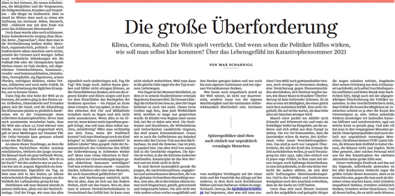 Die große Überforderung
Klima, Corona, Kabul: Die Welt spielt verrückt. Und wenn schon die Politiker hilflos wirken, wie soll man selbst klar kommen? Über das Lebensgefühl im Katastrophensommer 2021