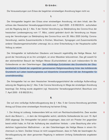 Markierung: Das vollständige Zurücktreten des Grundrechts der Glaubensfreiheit in Gestalt der ungestörten gemeinsamen Religionsausübung hinter das kollidierende Grundrecht auf Leben beziehungsweise auf körperliche Unversehrtheit hält der Antragsteller für unverhältnismäßig.