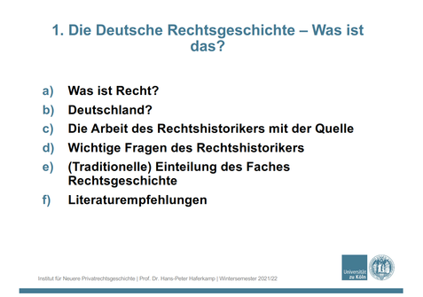 1. Die Deutsche Rechtsgeschichte - Was ist das?