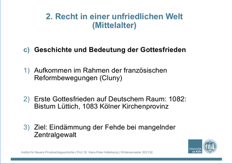 2. Recht in einer unfriedlichen Welt (Mittelalter)