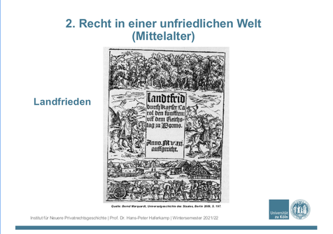2. Recht in einer unfriedlichen Welt (Mittelalter)
