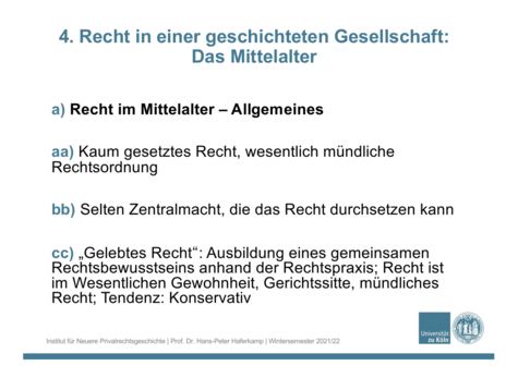4. Recht in einer geschichteten Gesellschaft: Das Mittelalter