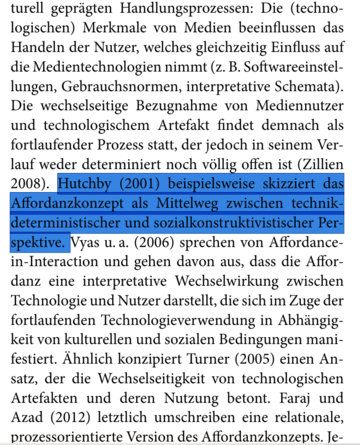 Tatsächlich zitiert Nicole Zillien selbst für das von Seemann verwendete Konzept der Affordanz Hutchby 2001. 

Es liegt also nochmal viel weiter in der Vergangenheit zurück.
