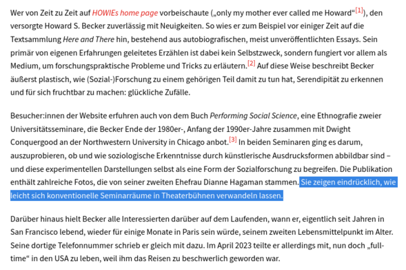 Screenshot der ersten drei Absätze des verlinkten Blogbeitrages bei Soziopolis.

Markierung bei: Sie zeigt eindrücklich, wie leicht sich konventionelle Seminarräume in Theaterbühnen verwandeln lassen.